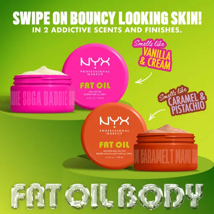 NYX Professional Makeup Fat Oil Suga Baddie Body Butter