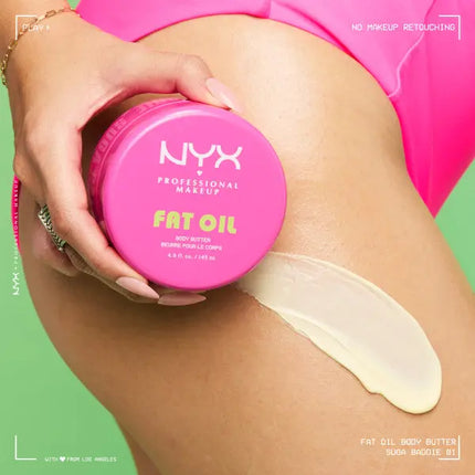 NYX Professional Makeup Fat Oil Suga Baddie Body Butter